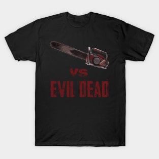 vs Evil Dead T-Shirt